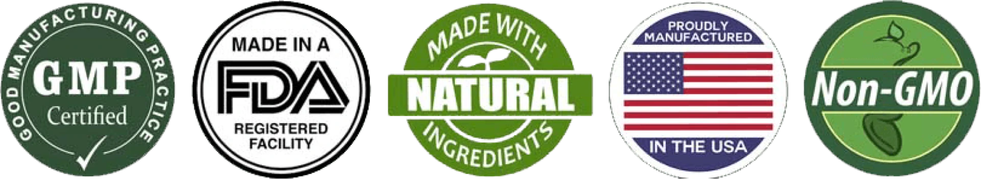 GMP certified, FDA registered facility, natural ingredients, made in the USA, non-GMO